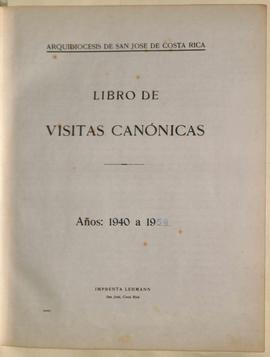 Libro de Visitas Pastorales número 8: Visitas de Víctor Manuel Sanabria, II Arzobispo de San José (1940 -1951), y Rubén Odio, III Arzobispo de San José (1953-1958)
