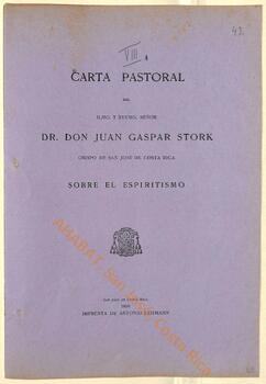 Carta pastoral de Juan Gaspar Stork, II obispo de San José, sobre el espiritismo