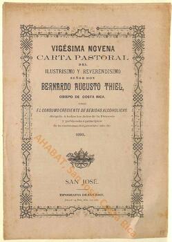 Vigésima novena carta pastoral de Bernardo Augusto Thiel, II obispo de San José, al inicio de la Cuaresma de 1893