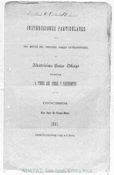 Circulares de Monseñor Bernardo Augusto Thiel Hoffman, II Obispo de San José (1881-1883)