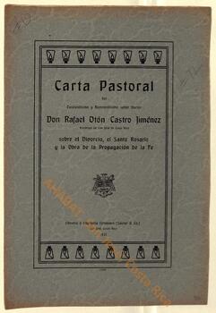 Carta pastoral de Rafael Otón Castro, I arzobispo de San José, sobre el divorcio, el Rosario y la Obra de la Propagación de la Fe