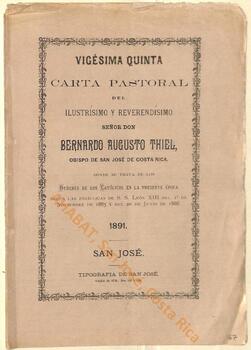 Vigésima quinta carta pastoral de Bernardo Augusto Thiel, II obispo de San José, sobre los deberes católicos en la época presente