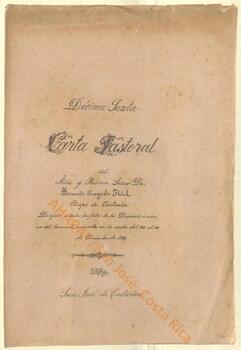 Décima sexta carta pastoral de Bernardo Augusto Thiel, II obispo de San José, con motivo del terremoto de la noche del 30 al 31 de diciembre de 1888
